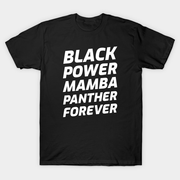 Black Power Forever T-Shirt by Ferrazi